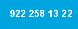922 258 13 22 922 258 13 22
